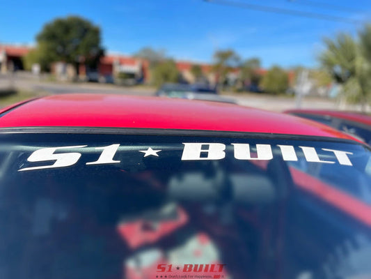 S1 Built - Windshield Decal/Banner